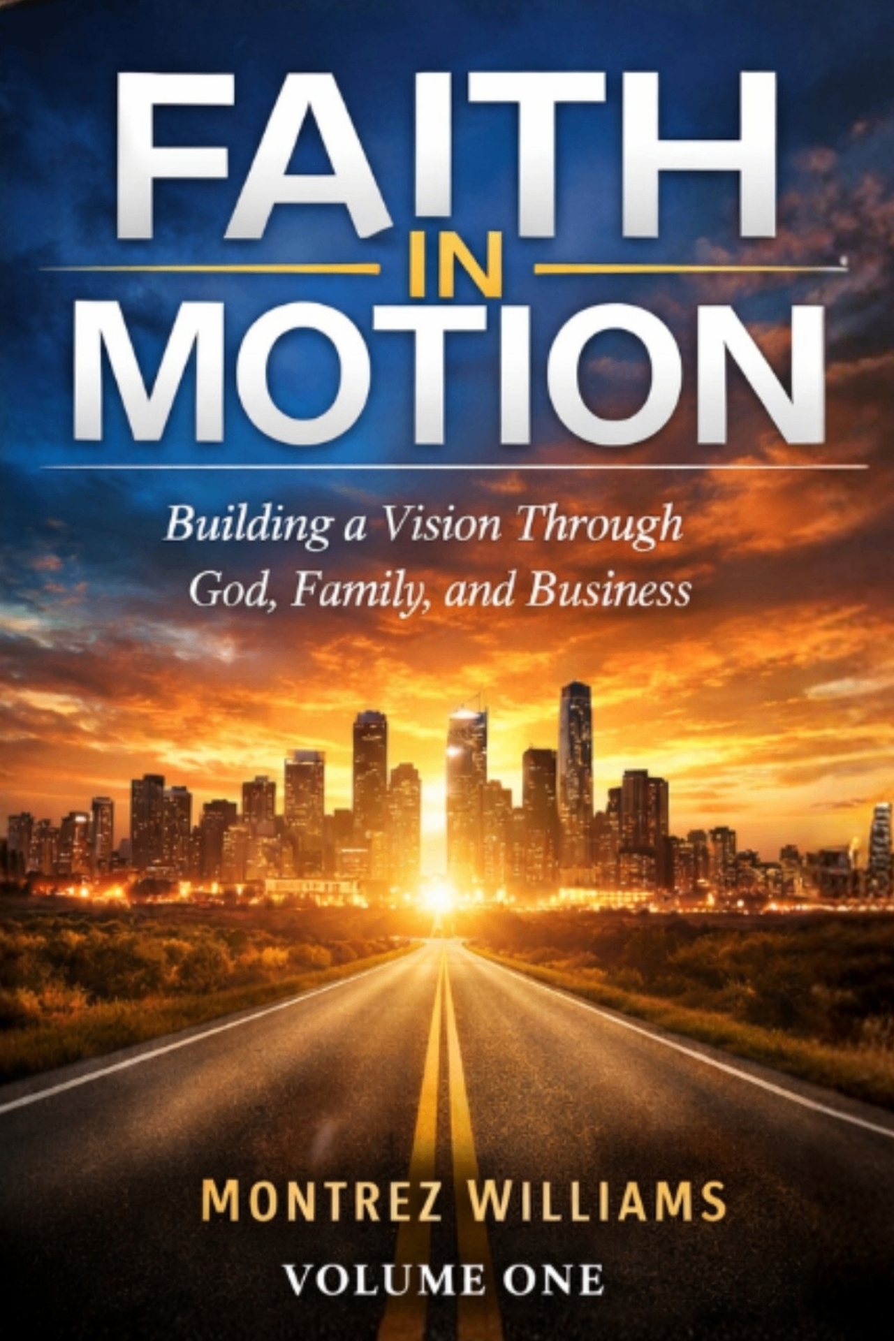 Faith In Motion